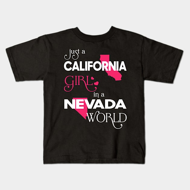 Just California Girl In Nevada World Kids T-Shirt by FaustoSiciliancl